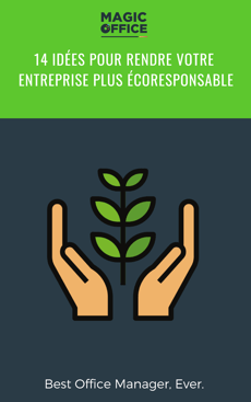 14 idées pour rendre votre entreprise plus écoresponsable